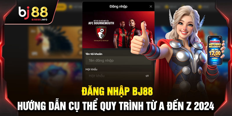 Đăng Nhập BJ88